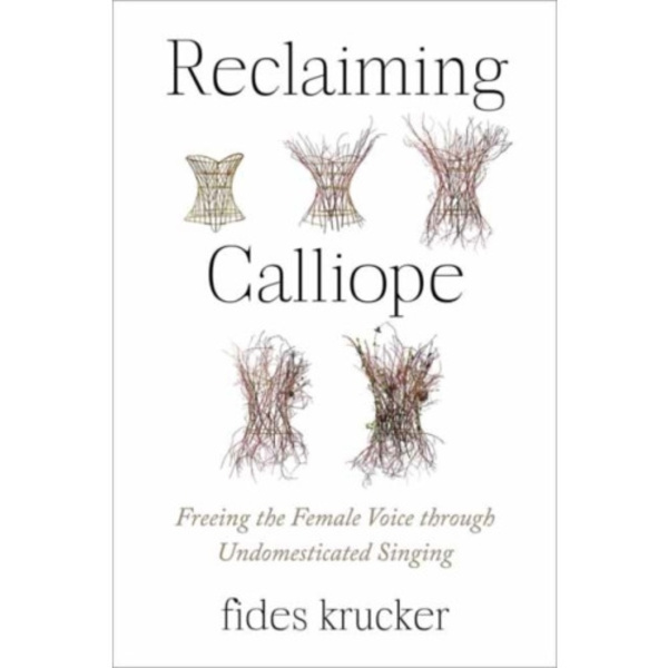 Reclaiming Calliope (häftad, eng)