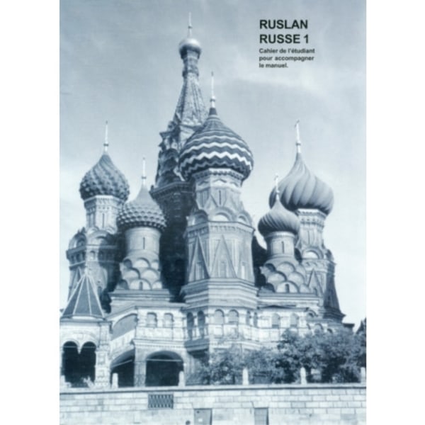 Ruslan Russe 1:  Cahier De L'etudiant (häftad, eng)