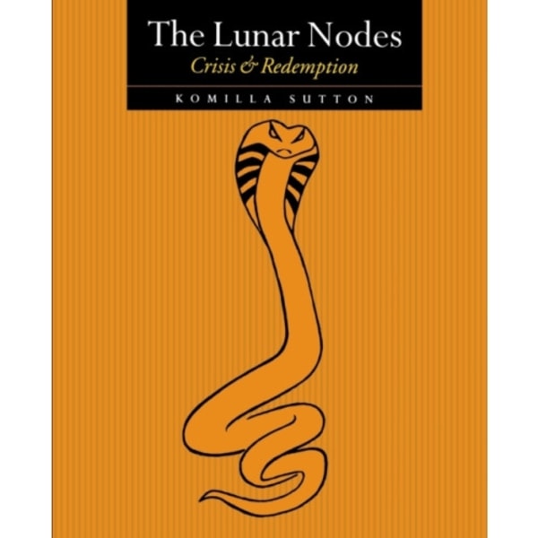 The Lunar Nodes: Crisis and Redemption (häftad, eng)