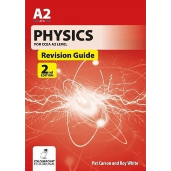 Physics for CCEA A2 Level Revision Guide (häftad, eng)