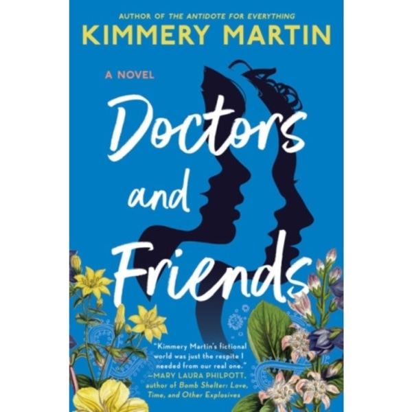 Doctors And Friends (häftad, eng)