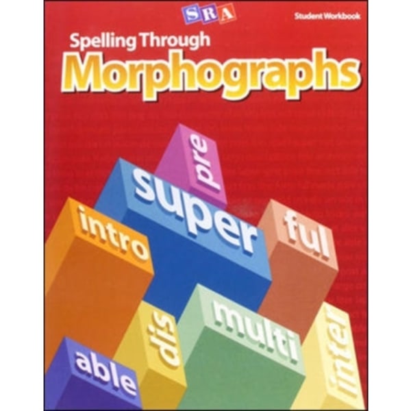 Spelling Through Morphographs, Student Workbook (häftad, eng)