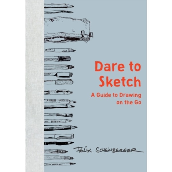 Dare to Sketch (inbunden, eng)