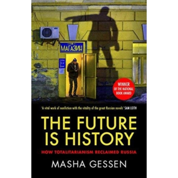 The Future is History (häftad, eng)