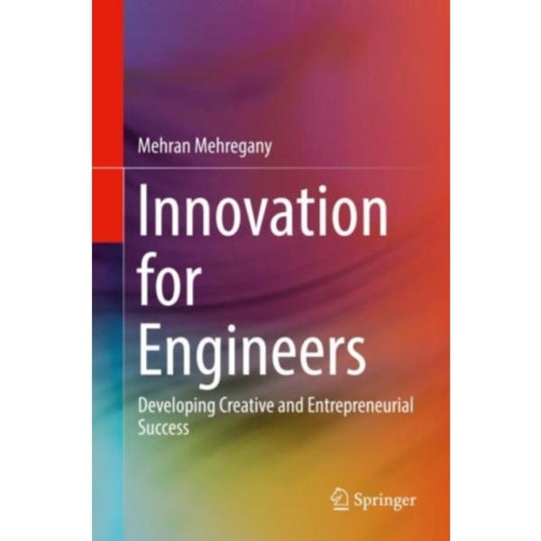 Innovation for Engineers (inbunden, eng)