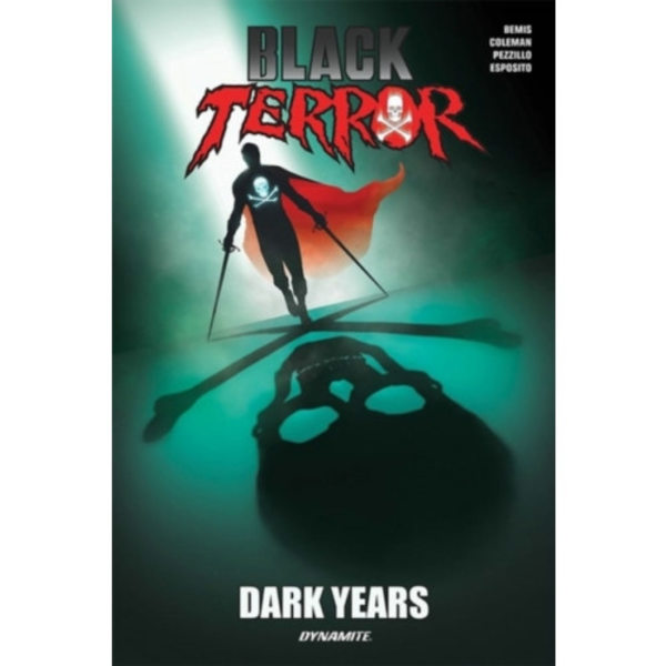 Black Terror: Dark Years (häftad, eng)
