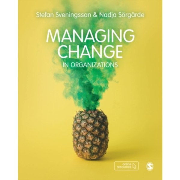 Managing Change in Organizations (häftad, eng)