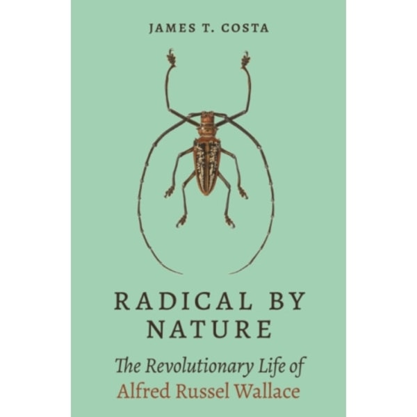 Radical by Nature (inbunden, eng)