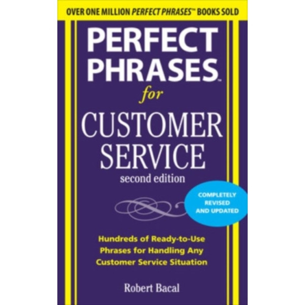 Perfect Phrases for Customer Service, Second Edition (häftad, eng)