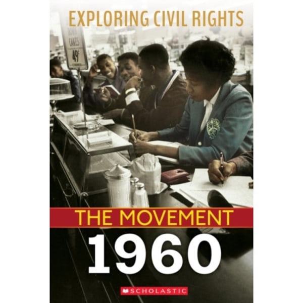 1960 (Exploring Civil Rights: The Movement) (inbunden, eng)