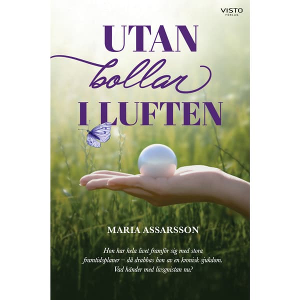 Utan bollar i luften (inbunden)