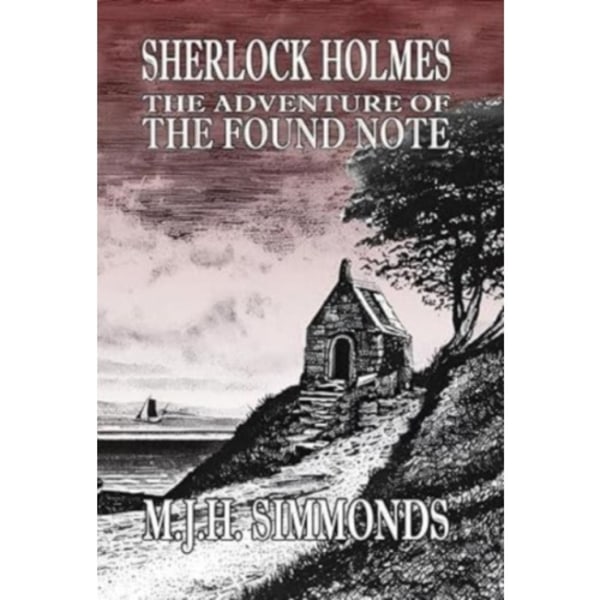 Sherlock Holmes and The Adventure of The Found Note (häftad, eng)