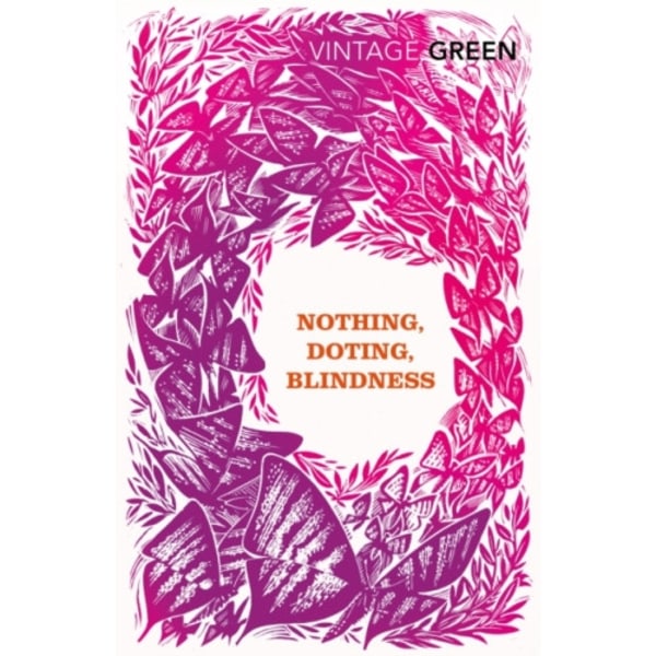 Nothing, Doting, Blindness (häftad, eng)