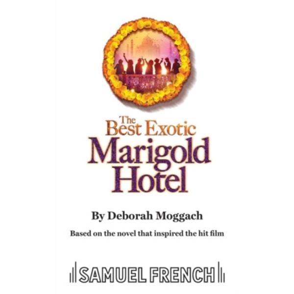 The Best Exotic Marigold Hotel (häftad, eng)