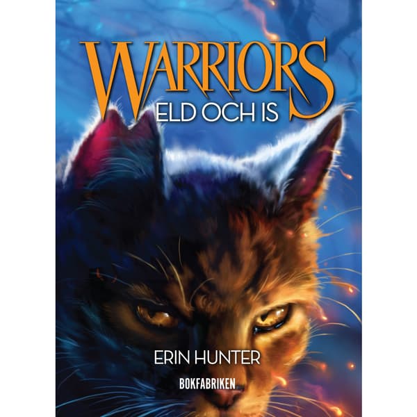 Warriors 1. Eld och is (bok, kartonnage)