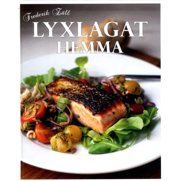 Lyxlagat hemma (inbunden)