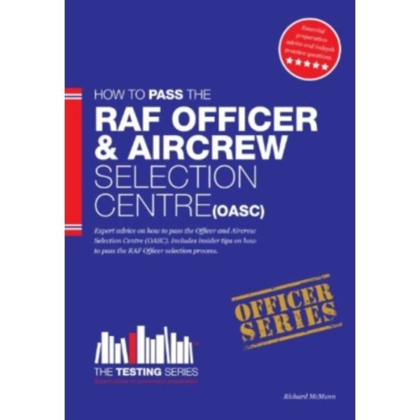 Royal Air Force Officer Aircrew and Selection Centre Workbook (OASC) (häftad, eng)