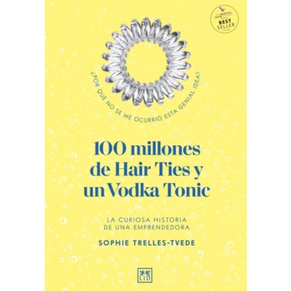 100 Million Hair Ties and a Vodka Tonic (häftad, eng)