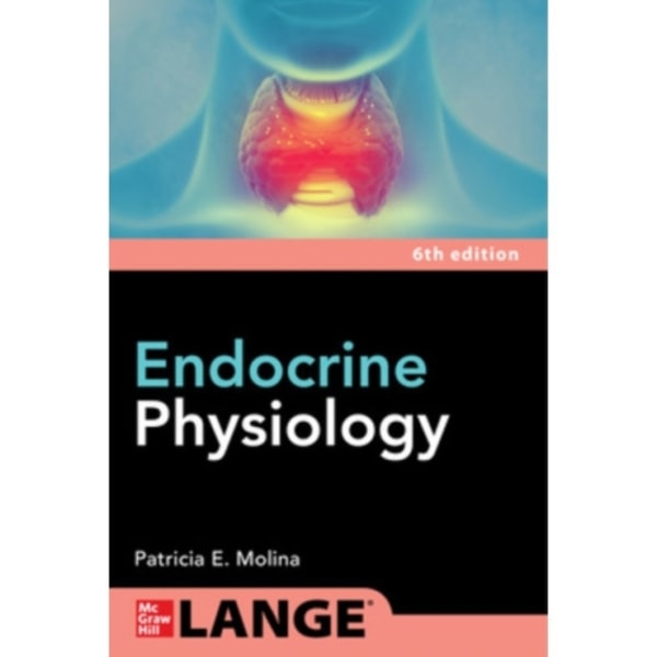 Endocrine Physiology, Sixth Edition (häftad, eng)