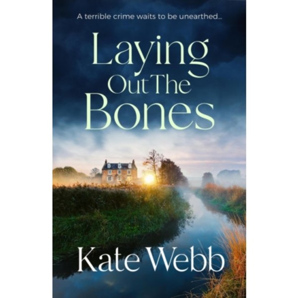 Laying Out the Bones (häftad, eng)