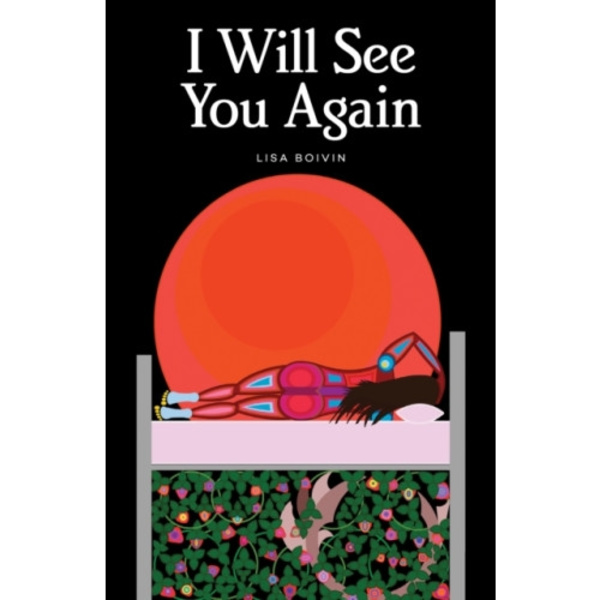 I Will See You Again (inbunden, eng)