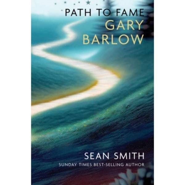 PATH TO FAME: GARY BARLOW (häftad, eng)