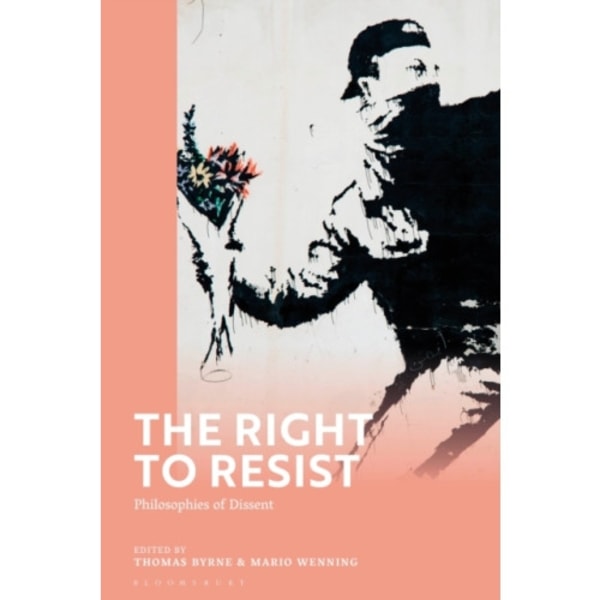 The Right to Resist (inbunden, eng)