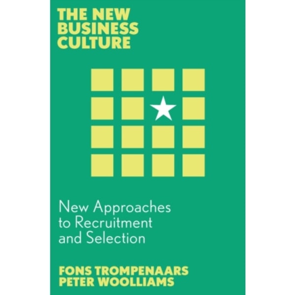 New Approaches to Recruitment and Selection (häftad, eng)