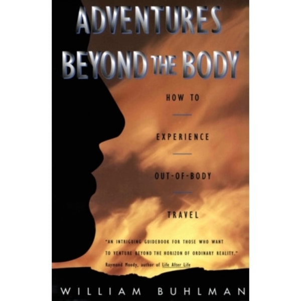 Adventures Beyond the Body (häftad, eng)