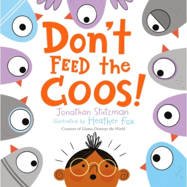 Don't Feed the Coos! (inbunden, eng)