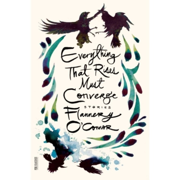 Everything that Rises Must Converge (häftad, eng)