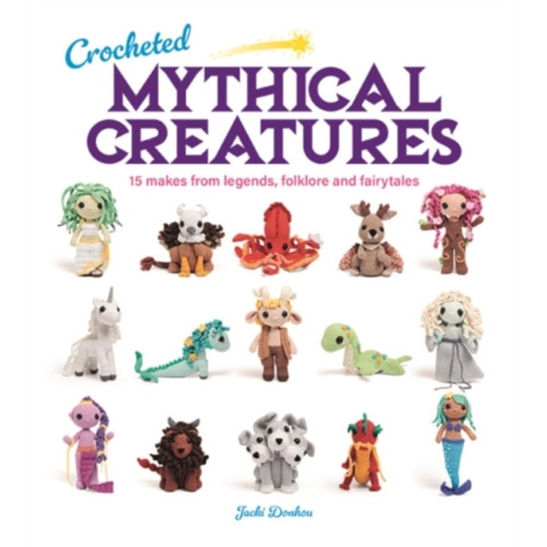 Crocheted Mythical Creatures (häftad, eng)