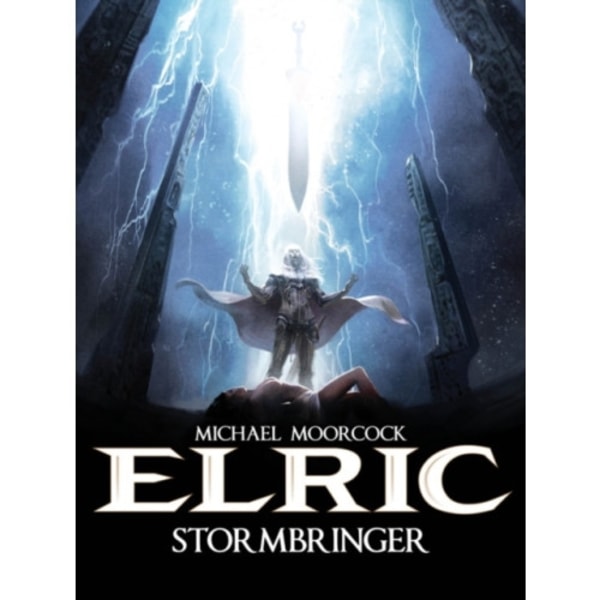 Michael Moorcock's Elric Vol. 2: Stormbringer (inbunden, eng)