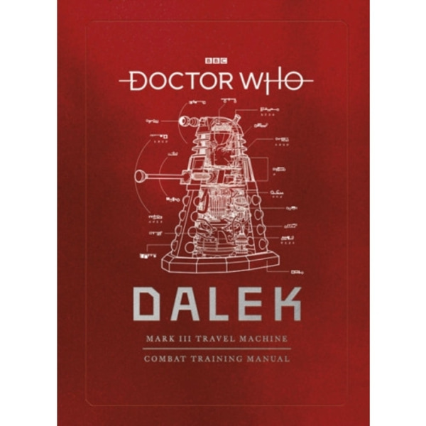 Doctor Who: Dalek Combat Training Manual (inbunden, eng)