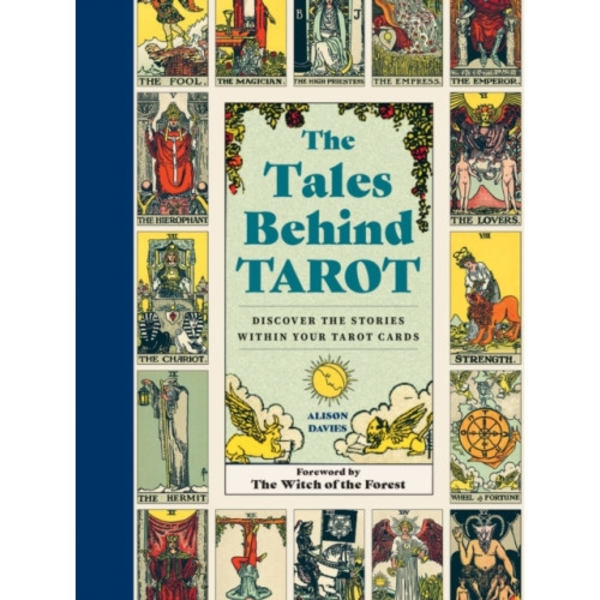 The Tales Behind Tarot (inbunden, eng)