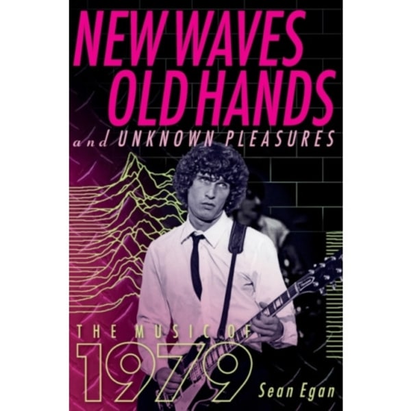 New Waves, Old Hands, And Unknown Pleasures (häftad, eng)