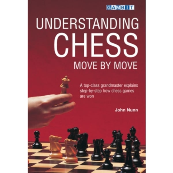 Understanding Chess Move by Move (häftad, eng)