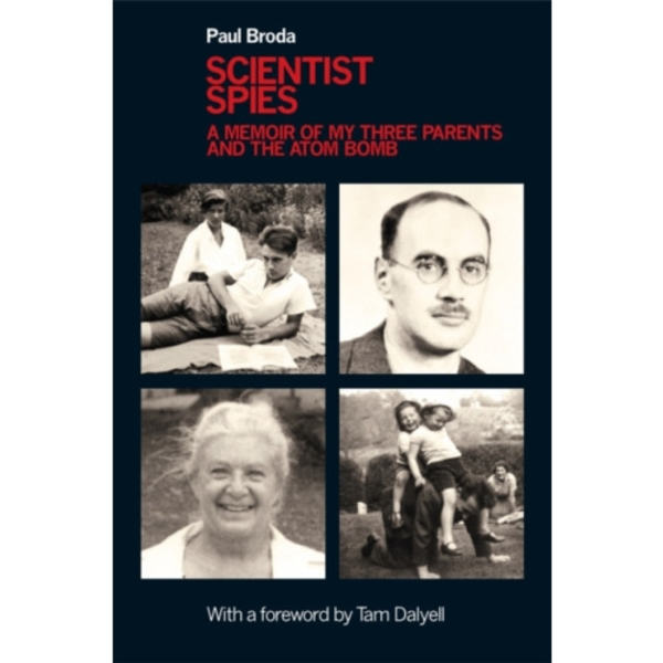 Scientist Spies (inbunden, eng)