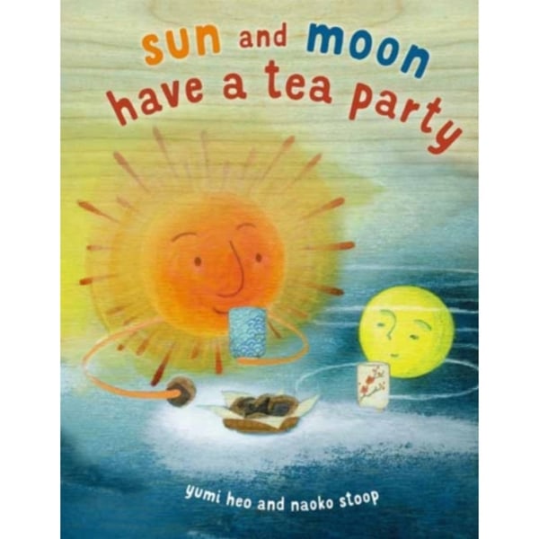 Sun and Moon Tea Party (inbunden, eng)