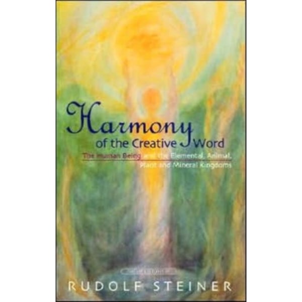 Harmony of the Creative Word (häftad, eng)