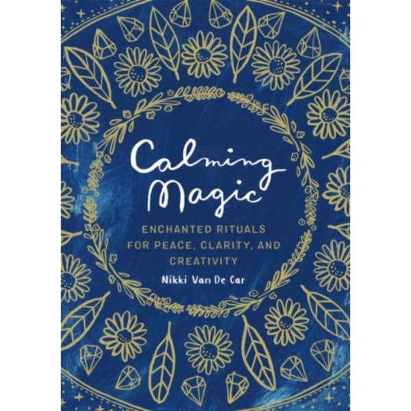 Calming Magic (inbunden, eng)