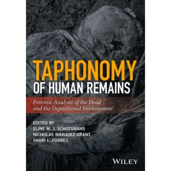 Taphonomy of Human Remains (inbunden, eng)