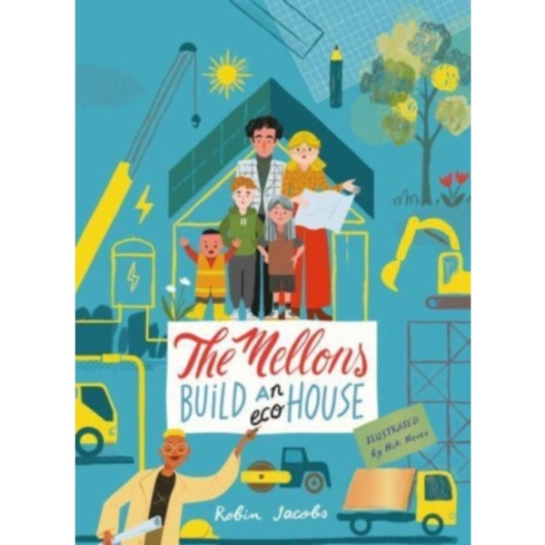 The Mellons Build a House (inbunden, eng)