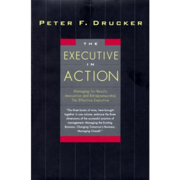 The Executive in Action (inbunden, eng)