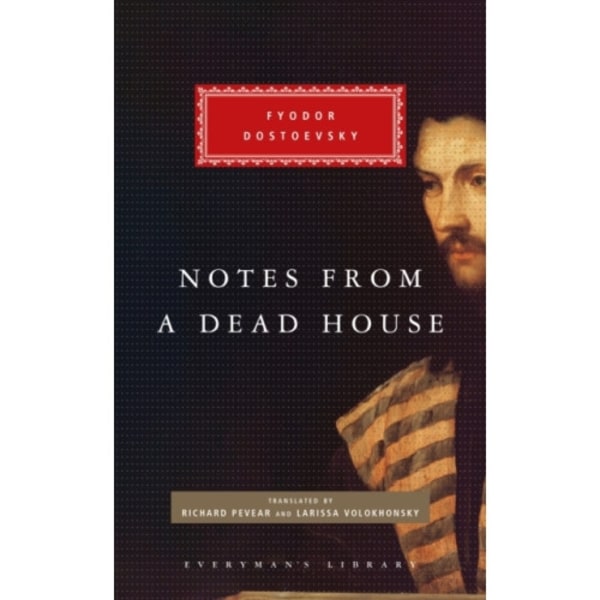 Notes from a Dead House (inbunden, eng)