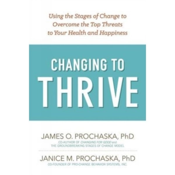 Changing to Thrive (häftad, eng)