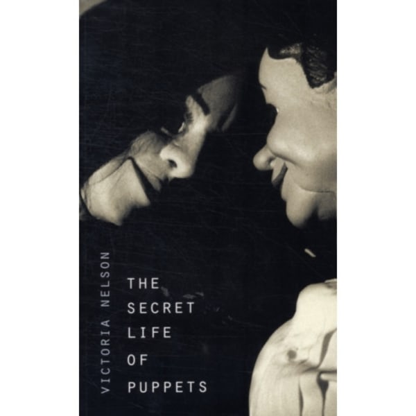 The Secret Life of Puppets (häftad, eng)