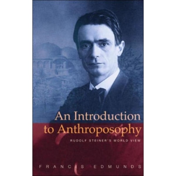 An Introduction to Anthroposophy (häftad, eng)