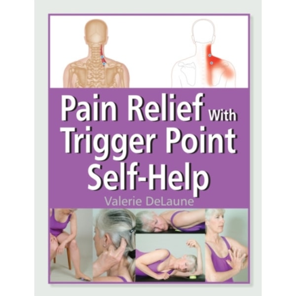 Pain Relief with Trigger Point Self-Help (häftad, eng)