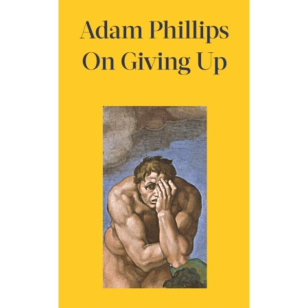 On Giving Up (inbunden, eng)